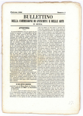 1864 giugno 11, Palermo. Il fascicolo contiene il Bollettino in due volumi della Commissione di Antichità e Belle Arti in Sicilia. Vengono date notizie e descrizioni relative  scavi, rinvenimenti e scoperte. Nella fattispecie, per Agrigento, si fa riferimento al rinvenimento di un "mosaico tessellato", scoperto nel 1857 nei pressi della Cappella di Falaride, che l'amministrazione del tempo, non sapendo che fare, decise di ricoprire. 